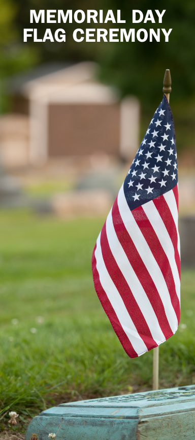 MEMORIAL DAY FLAG CEREMONY